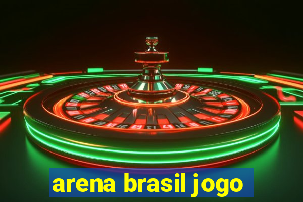 arena brasil jogo